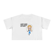 Load image into Gallery viewer, Esenell Look Good | Feel Good | Be Good Women&#39;s Crop Tee
